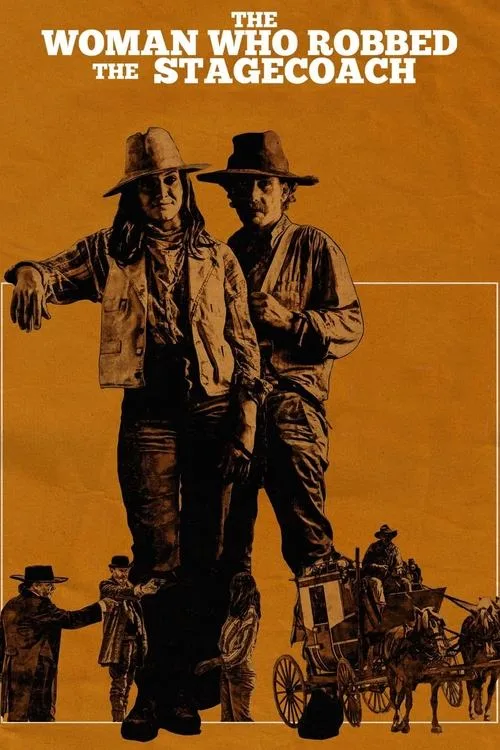 The Woman Who Robbed the Stagecoach poster